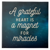 Grateful Heart Magnet for Miracles | Keramische te Tegeltje (Voorkant)