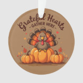 Grateful Hearts Thanksgiving Turkey Ornament (voorkant)