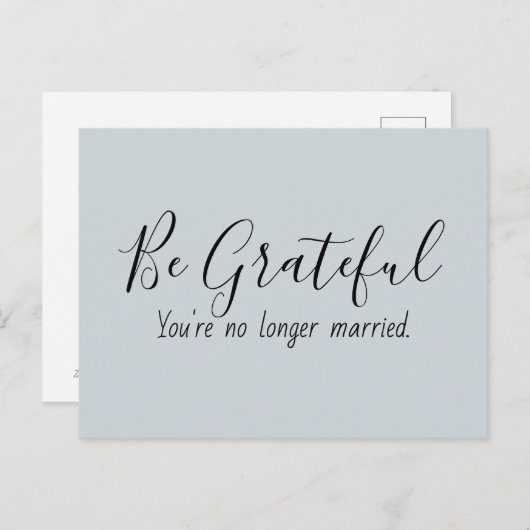 Grateful no-married Funny Quote Briefkaart (Voorkant / Achterkant)
