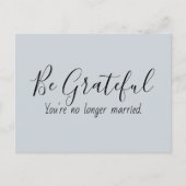 Grateful no-married Funny Quote Briefkaart (Voorkant)