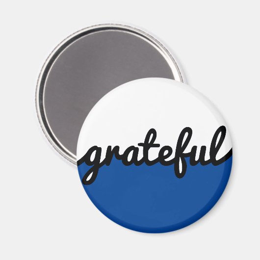 Grateful Script Modern Blue Black and White Magneet (Voorkant / Achterkant)