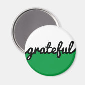 Grateful Script Modern Green Black and White Magneet (Voorkant / Achterkant)
