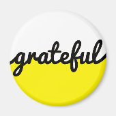 Grateful Script Modern Yellow Black en White Magneet (Voorkant)