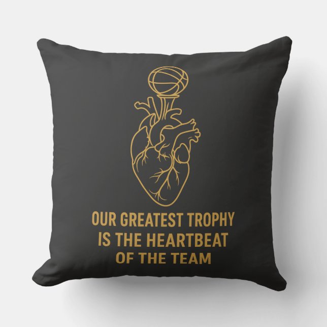 Grateful Team – Our Greatest Trophy is the Heartbe Kussen (Voorkant)