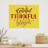 Grateful Thankful Bless Poster (Keuken)