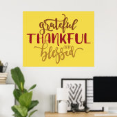 Grateful Thankful Bless Poster (Thuiskantoor)