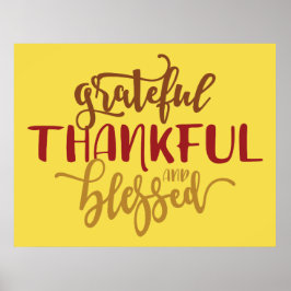 Grateful Thankful Bless Poster