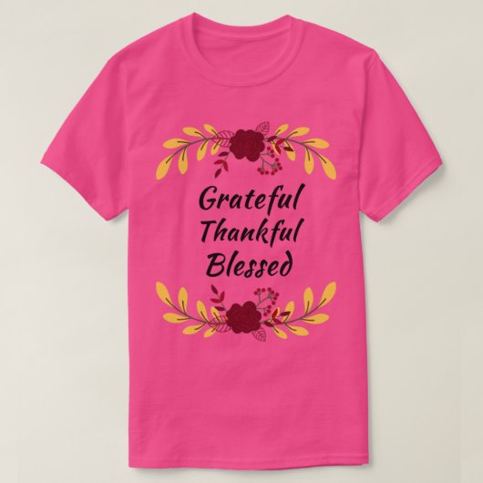 Grateful Thankful Blessed6 T-shirt (Design voorkant)
