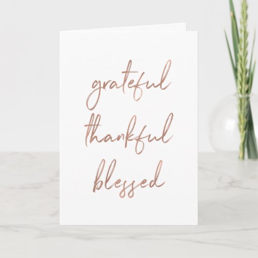 Grateful Thankful Blessed | Faux Roos Gold Script Bedankkaart (Voorkant)