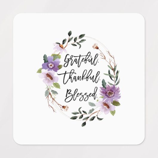 Grateful Thankful Blessed Floral Labels (Design 2)