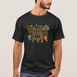 Grateful Thankful Blessed Gobble Turkey Thanksgivi T-shirt