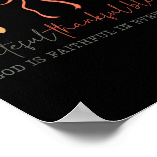 Grateful Thankful Blessed God's Faithful Christian Poster (Hoek)