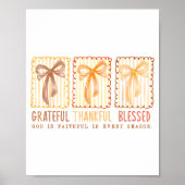Grateful Thankful Blessed God's Faithful Christian Poster (Voorkant)