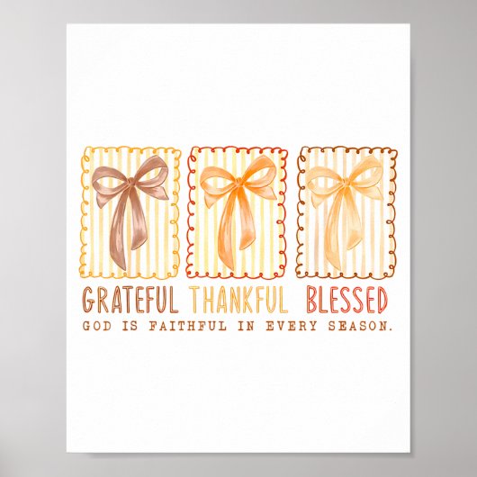 Grateful Thankful Blessed God's Faithful Christian Poster (Voorkant)