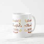 Grateful Thankful Blessed Koffiemok (Voorkant rechts)