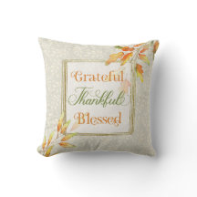 Grateful Thankful Blessed