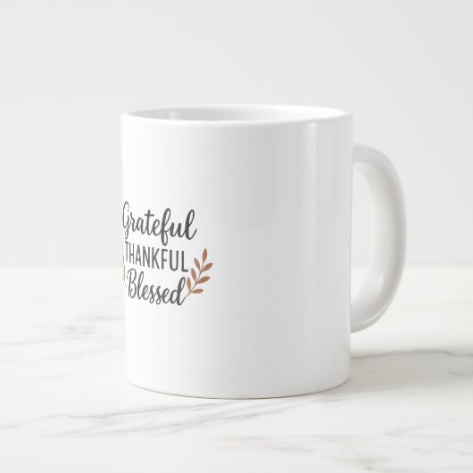 Grateful, Thankful, Blessed Mug Grote Koffiekop (Voorkant rechts)