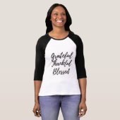 Grateful, Thankful, Blessed Raglan T-shirt (Voorkant volledig)