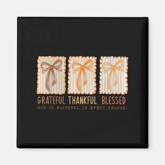 Grateful Thankful Blessed Religious Christian  Magneet (Voorkant)