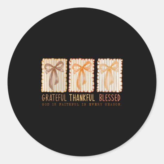 Grateful Thankful Blessed Religious Christian Ronde Sticker (Voorkant)