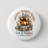 Grateful Thankful Blessed Ronde Button 5,7 Cm (Voorkant)