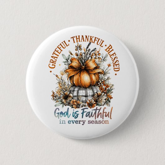 Grateful Thankful Blessed Ronde Button 5,7 Cm (Voorkant)