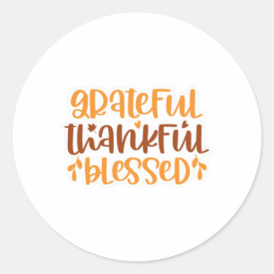Grateful Thankful Blessed Ronde Sticker