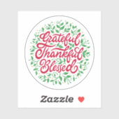 Grateful Thankful Blessed Sticker (Vel)