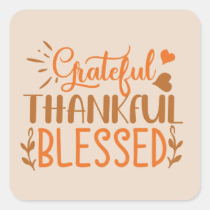 Grateful Thankful Blessed word art Thanksgiving Vierkante Sticker