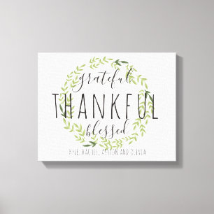 Grateful, Thankful, Gezegend, Gepersonaliseerd Can Canvas Afdruk
