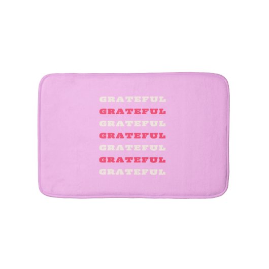Grateful, Thankful, Gratitude Quote, Pink, Holiday Badmat (Voorkant)