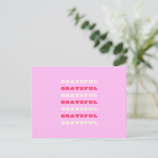 Grateful, Thankful, Gratitude Quote, Pink, Holiday Briefkaart (Staand voorkant)