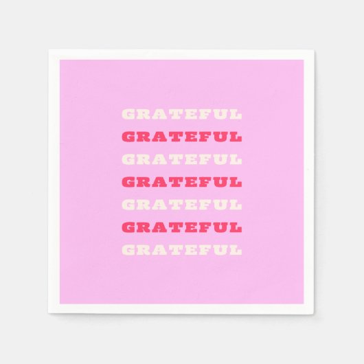 Grateful, Thankful, Gratitude Quote, Pink, Holiday Servet (Voorkant)