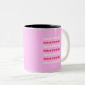 Grateful, Thankful, Gratitude Quote, Pink, Holiday Tweekleurige Koffiemok (Voorkant rechts)