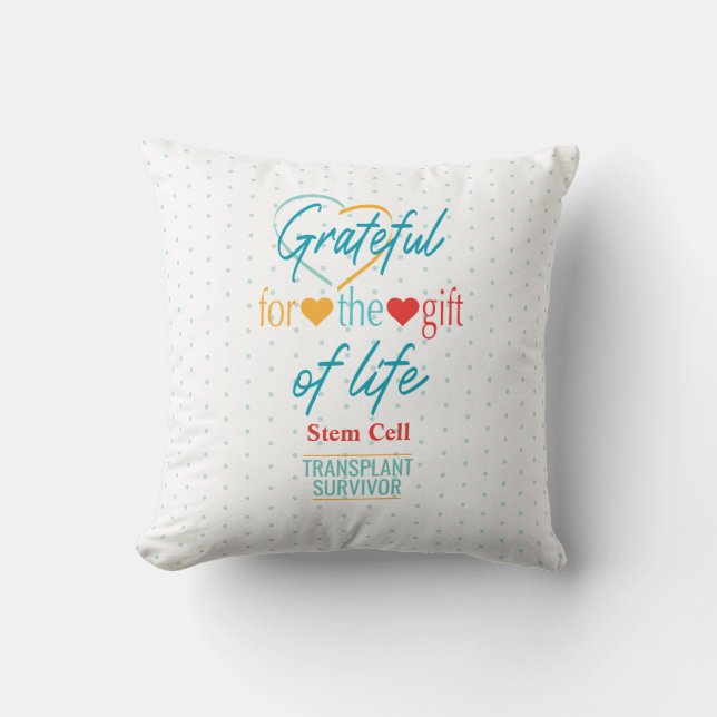 Grateful  Transplant Pillow Kussen (Voorkant)