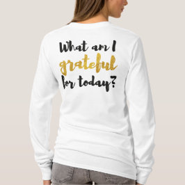 Grateful Vandaag Zwart Goud Girly Brush Lettering T-shirt