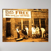 Gratis afspelen (terwijl uw Suit geprikt is) Poster (Voorkant)