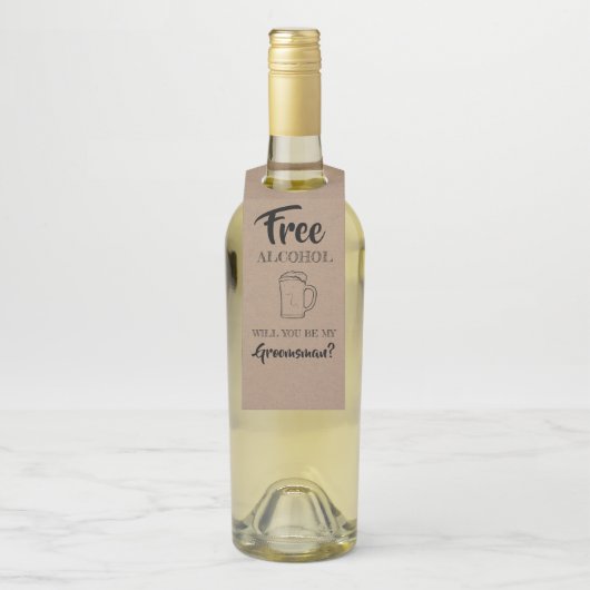 Gratis Alcohol - Funny Groomsmen Voorstel Flessenhanger (Op fles)