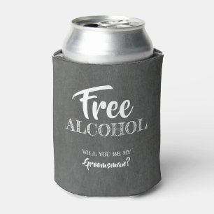 Gratis alcohol - Grappige Groomsman voorstel Blikjeskoeler