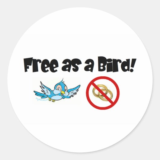 Gratis als een vogel! ronde sticker (Voorkant)