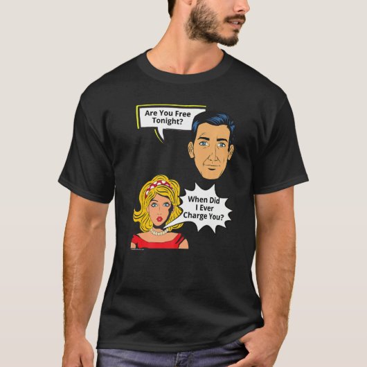 Gratis avond toen ik Relatie 3 aanrekende T-shirt (Voorkant)