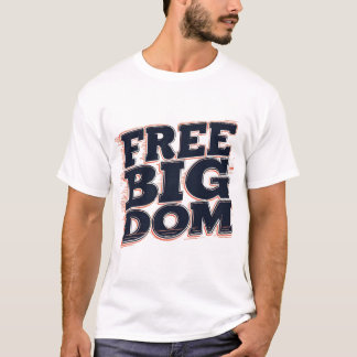 Gratis Big Dom T-shirt - trendy en comfortabel