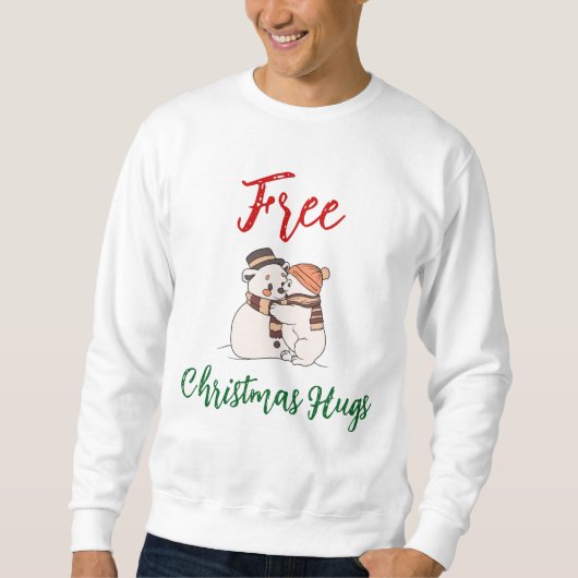 Gratis Christmas Hugs Sweatshirt (Voorkant)