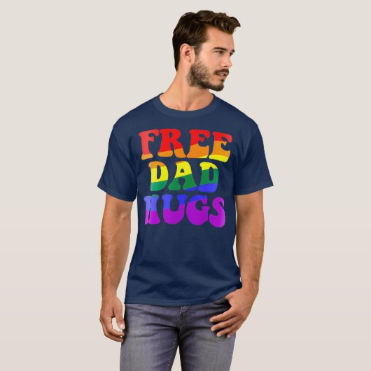 GRATIS DAD HUGS LGBT Pride Parade Meme Rainbow T-shirt (Voorkant volledig)