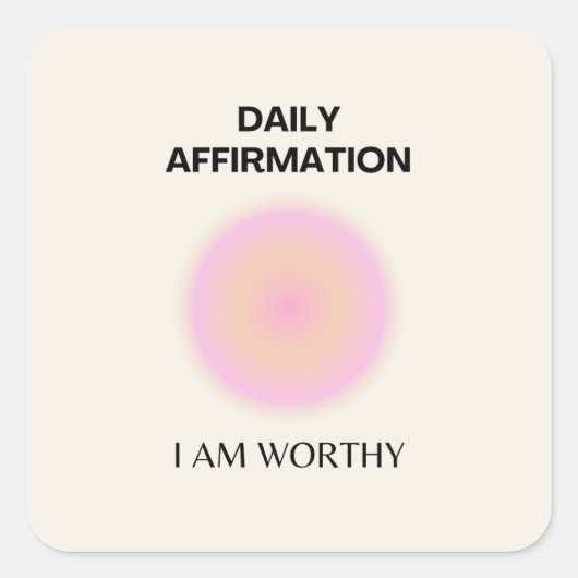 Gratis Daily Affirmation Positieve Spirituele Vierkante Sticker (Voorkant)
