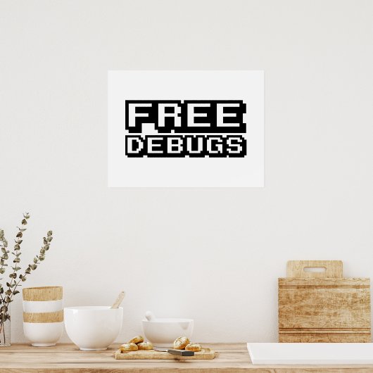 GRATIS DEBUGS POSTER (Keuken)