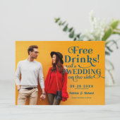 Gratis drankjes grappige informele bruiloft Save T Kaart (Staand voorkant)