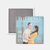 Gratis Drinken Foto Funny Wedding Save the Date Magneet (Voorkant / Achterkant)