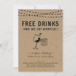 Gratis Drinken Funny Reception only Invitation Kaart<br><div class="desc">Gratis Drinken (en we zijn getrouwd!) Grappig genoeg om een leuke receptie te organiseren. Het toast kunstwerk is hand-getekend op een wonderlijk rustige kraft achtergrond. Het coördineren RSVP,  Details,  Registratie,  Dank u kaarten en andere punten zijn beschikbaar in het "Rustic Brewery/Winery Line Art"Collectie binnen mijn opslag.</div>