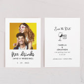 Gratis Drinken Funny Save the Date Photo Card Aankondiging